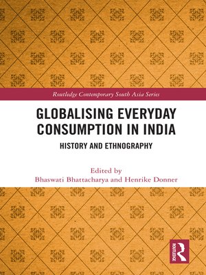 cover image of Globalising Everyday Consumption in India